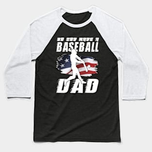 So God Made Me A Baseball Dad Baseball T-Shirt